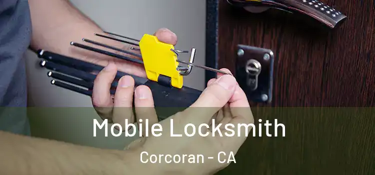  Mobile Locksmith Corcoran - CA